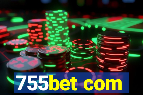 755bet com